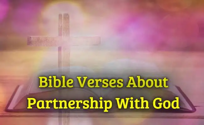 Bible Verses About Partnership With God