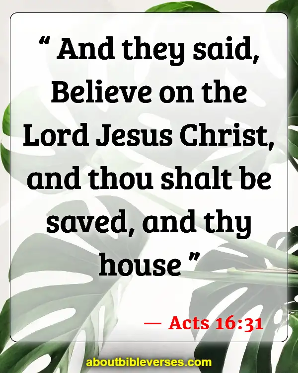 Bible Verses About Leading Others To God (Acts 16:31)