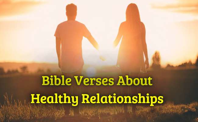Bible Verses About Healthy Relationships