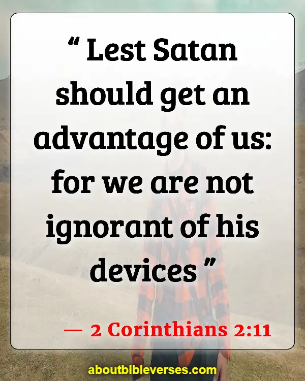 Bible Verses About The Devil Stealing Your Joy (2 Corinthians 2:11)