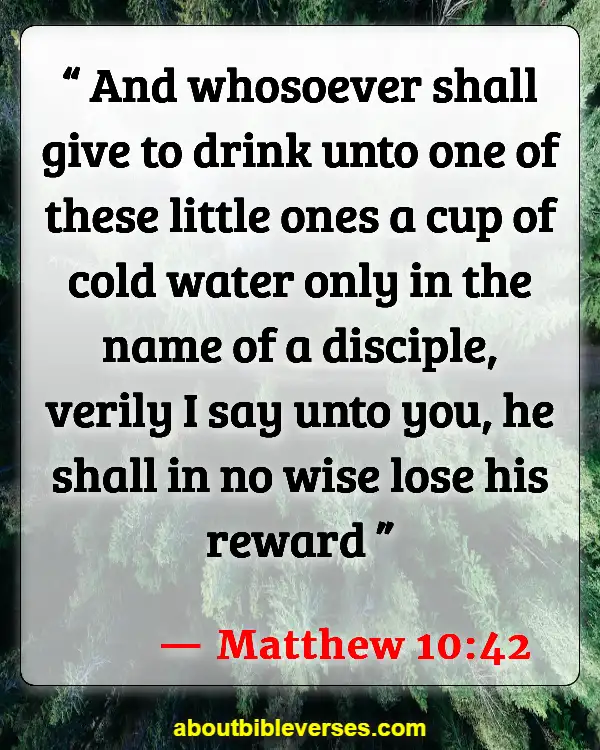 Bible Verses About Serving Others (Matthew 10:42)