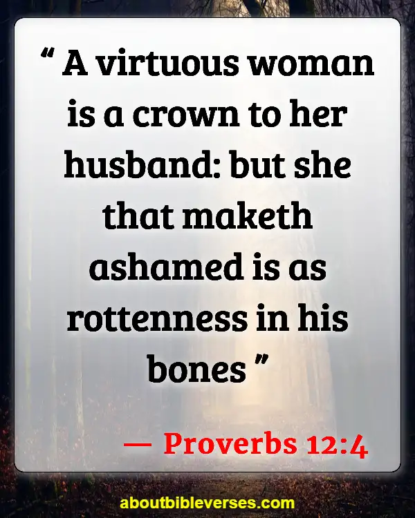 Bible Verses For A Good Wife (Proverbs 12:4)
