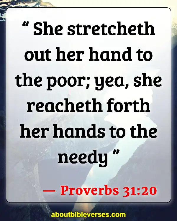 Bible Verses For A Good Wife (Proverbs 31:20)