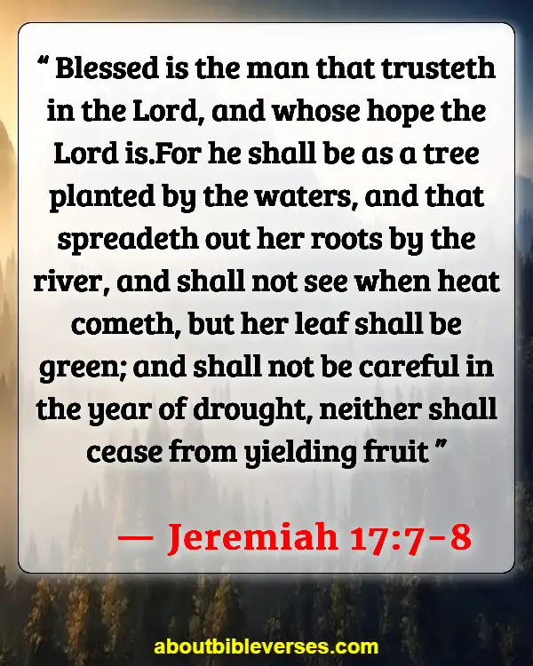 Monday Blessings Bible Verses (Jeremiah 17:7-8)