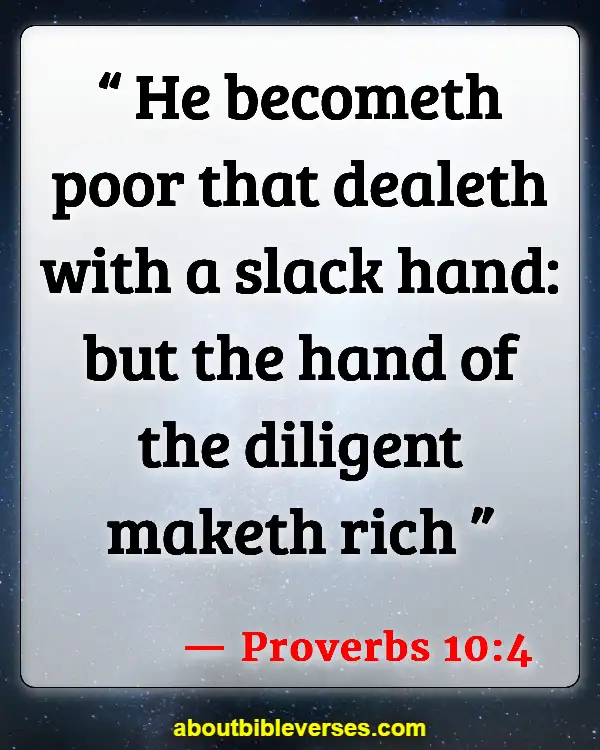 Bible Verses About Warning Against Idleness (Proverbs 10:4)