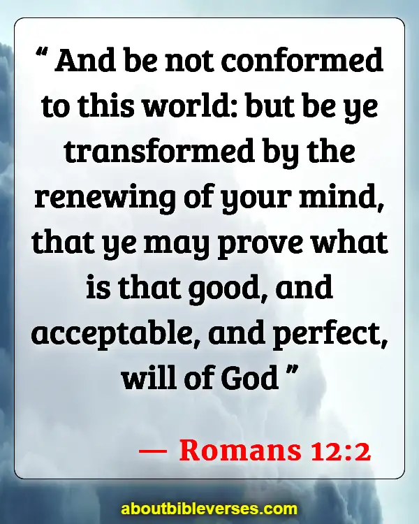Bible Verses About Discipline (Romans 12:2)