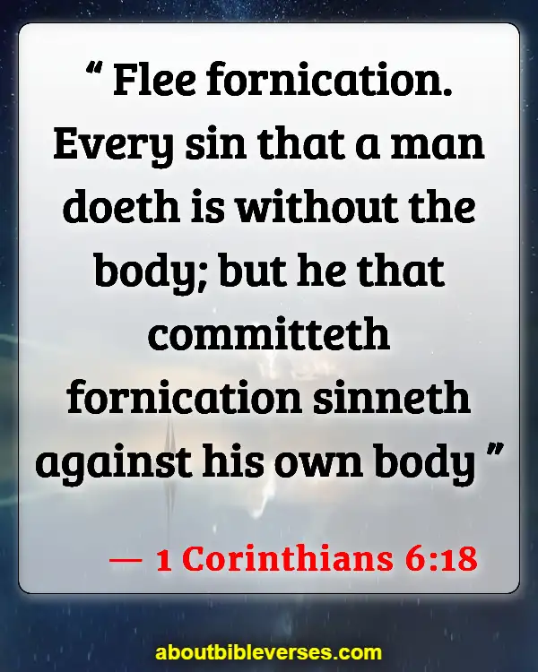 Bible Verses About Taking Care Of Your Body (1 Corinthians 6:18)