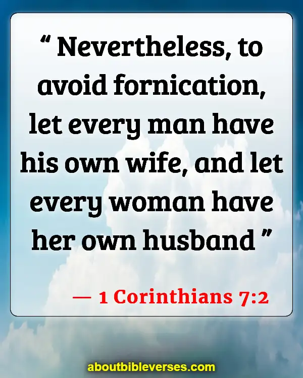Bible Verses For Singles Who Want To Get Married (1 Corinthians 7:2)