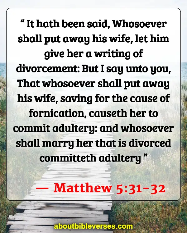 Bible Verses About Adulterous Woman (Matthew 5:31-32)