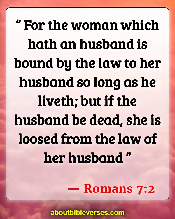 Bible Verses About Adulterous Woman (Romans 7:2)