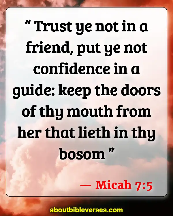 Bible Verses About Trusting Others (Micah 7:5)