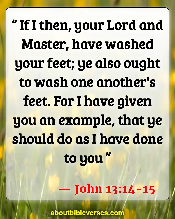 Bible Verses For Humble (John 13:14-15)