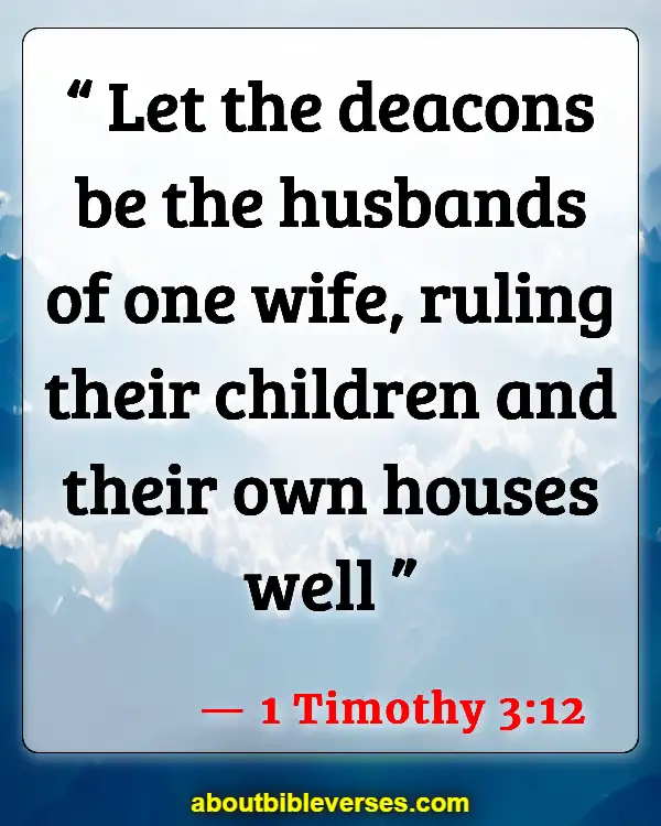 Bible Verses About Family Happiness (1 Timothy 3:12)