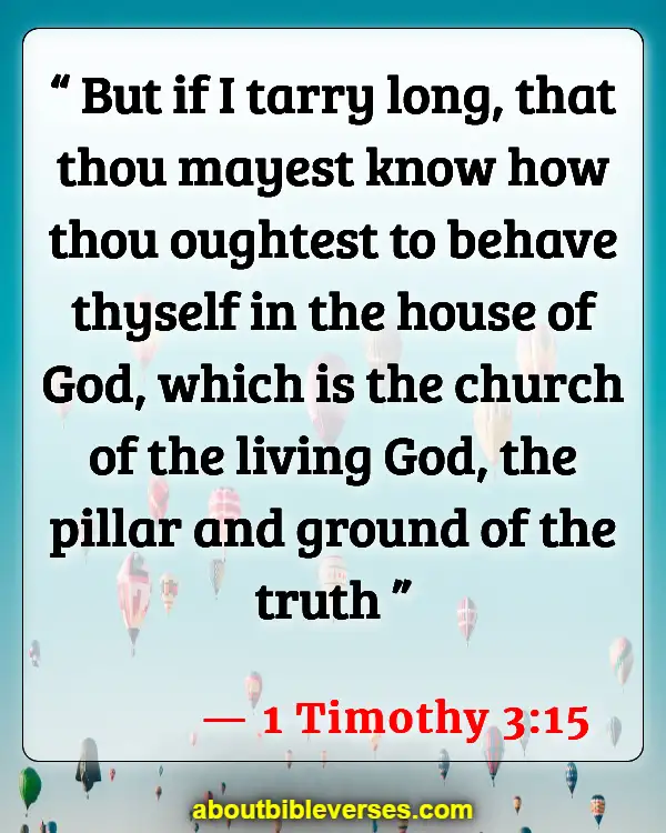 Bible Verses About Fellowship With Other Believers (1 Timothy 3:15)