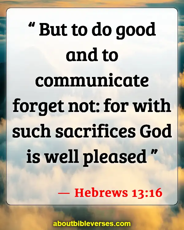 Bible Verses About Fellowship With Other Believers (Hebrews 13:16)