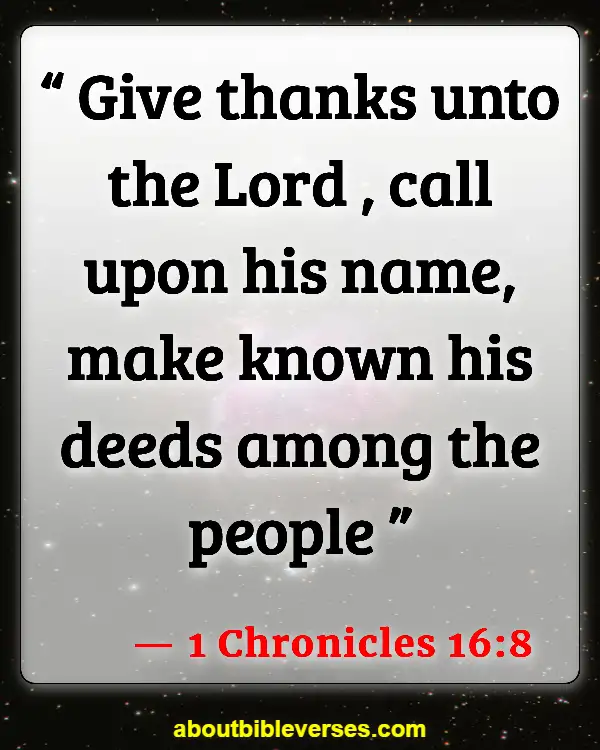 Bible Verses About Giving Thanks To God (1 Chronicles 16:8)