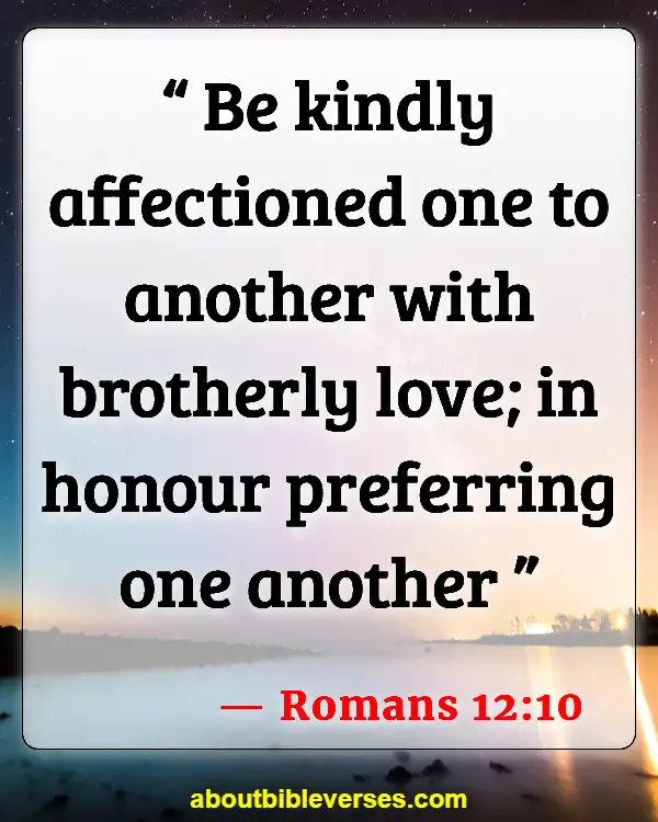 Bible Verses To Say Thank You To A Friend (Romans 12:10)