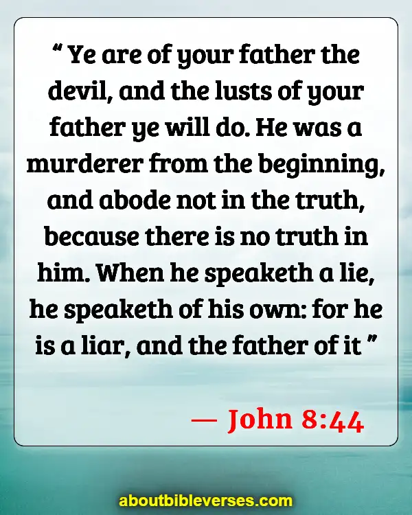Bible Verses About The Devil Stealing Your Joy (John 8:44)