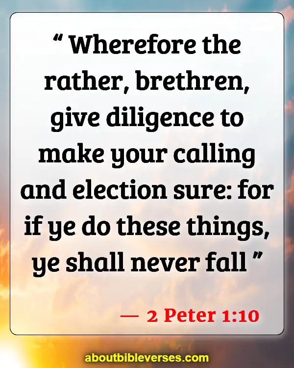 Bible Verses About Vocation (2 Peter 1:10)