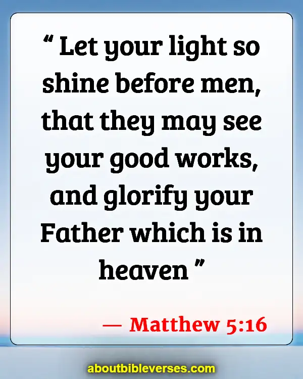 Bible Verses About Self-Awareness (Matthew 5:16)