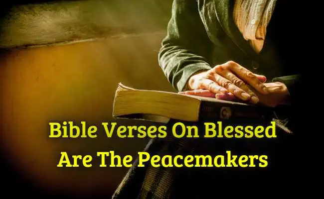 Bible Verses On Peacemakers