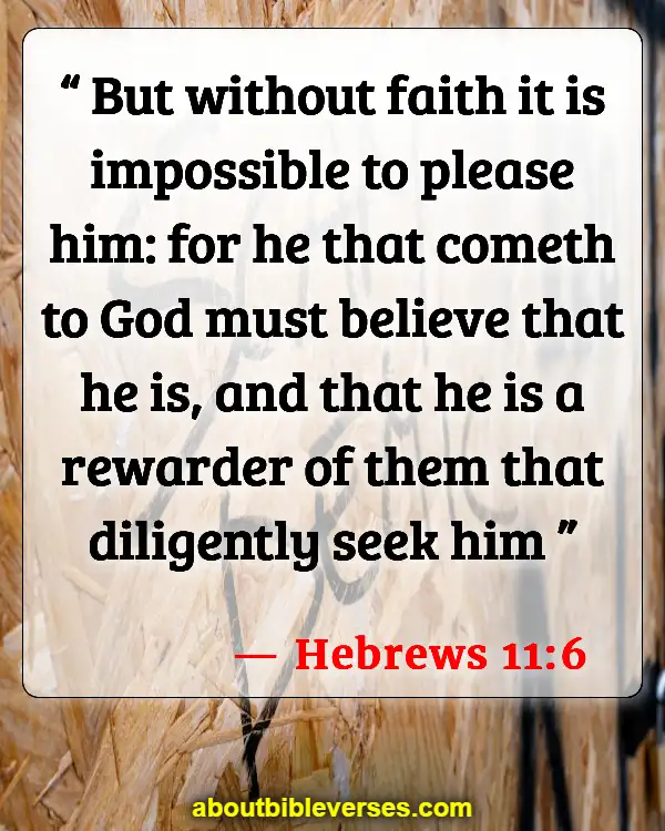 Bible Verses About Preaching To Unbelievers (Hebrews 11:6)