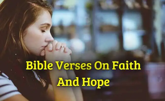 Bible Verses on Faith And Hope