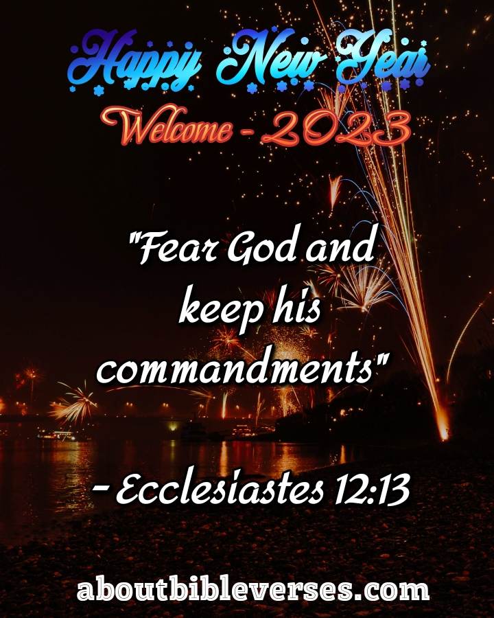 Happy New Year 2023 Bible Verse (Ecclesiastes 12:13)
