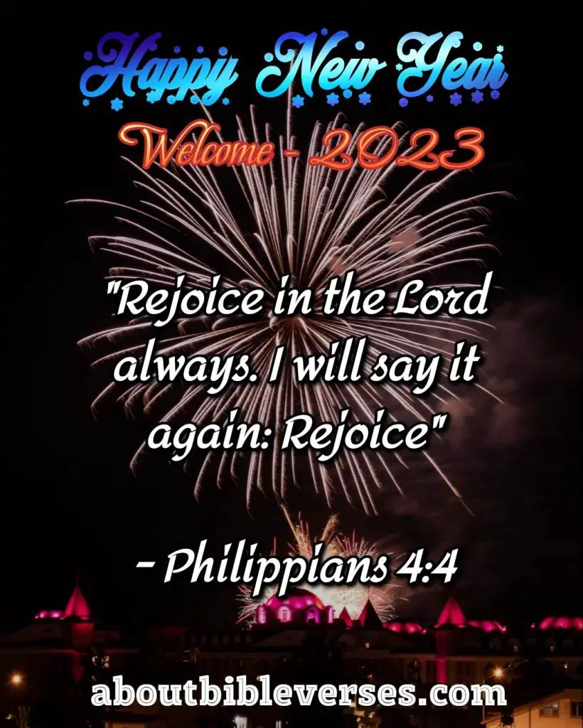 Happy New Year 2023 Bible Verse (Philippians 4:4)