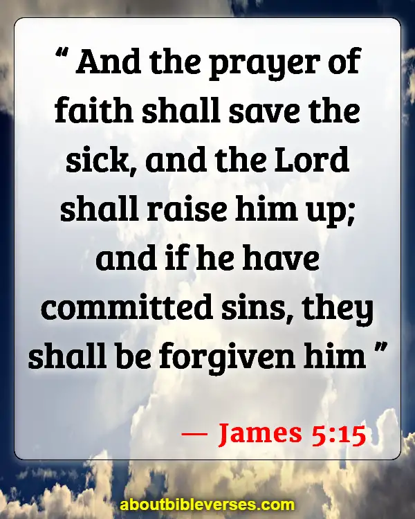uplifting bible verses for cancer patients (James 5:15)