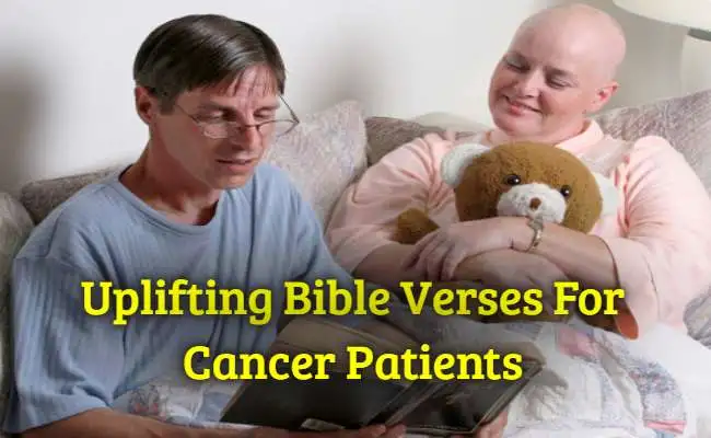 uplifting bible verses for cancer patients