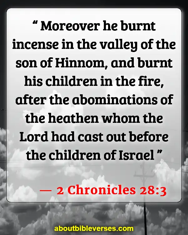 Bible Verses About Abomination (2 Chronicles 28:3)