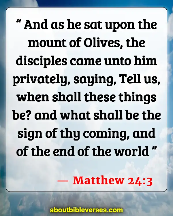 Bible Verses About Abomination Of Desolation (Matthew 24:3)