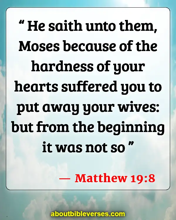 Bible Verses About Abuse In Marriage (Matthew 19:8)