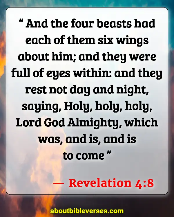 Bible Verses About Angels Watching Over You (Revelation 4:8)