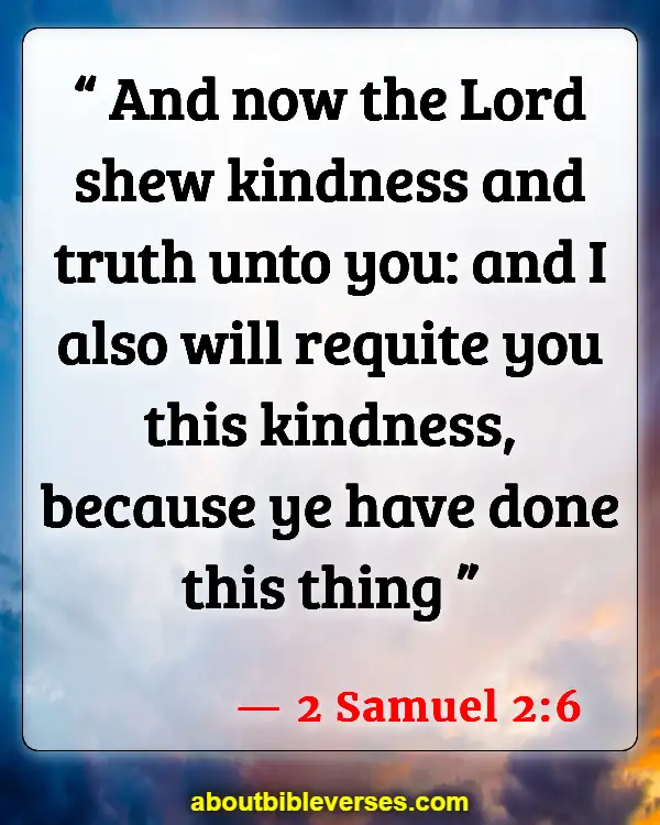 Bible Verses About Appreciation (2 Samuel 2:6)