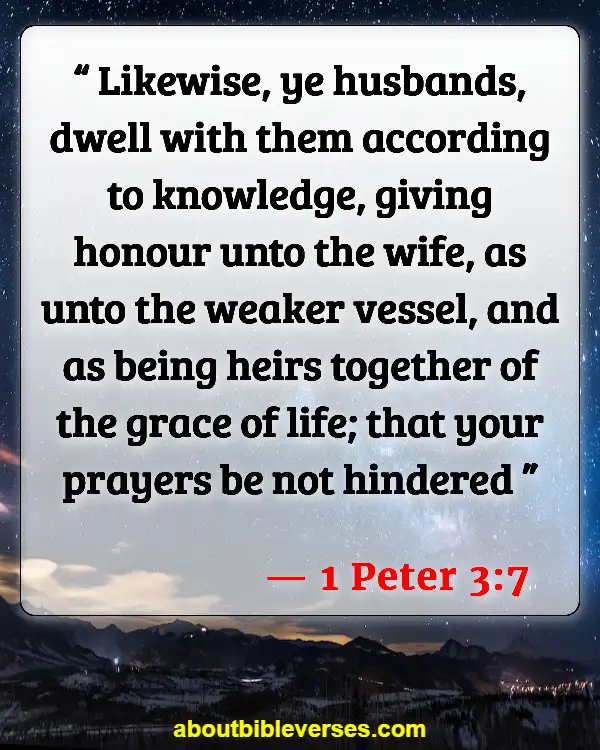 Bible Verses About Cheating In A Relationship (1 Peter 3:7)