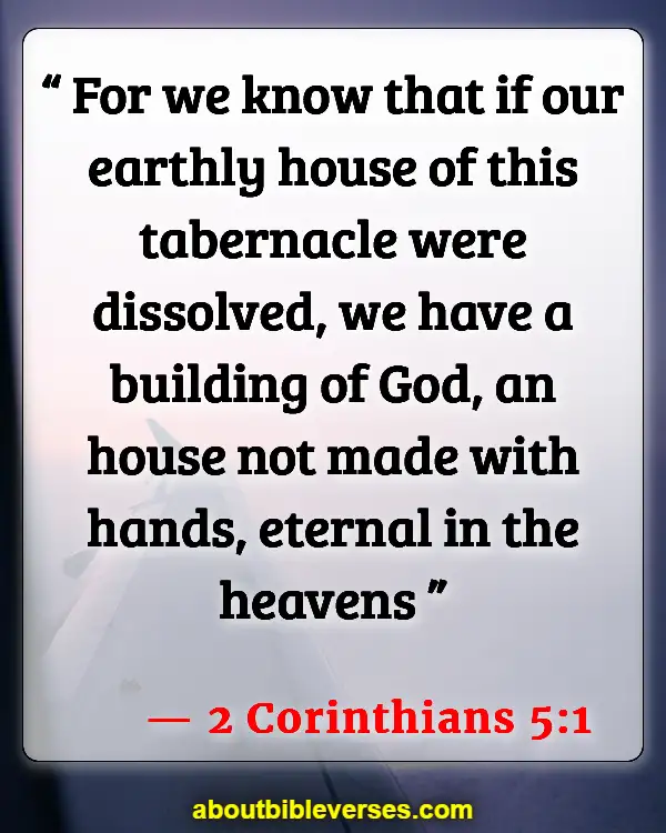 Bible Verses About Celebrating Life After Death (2 Corinthians 5:1)