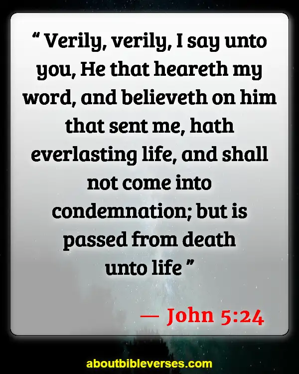 Bible Verses About Celebrating Life After Death (John 5:24)