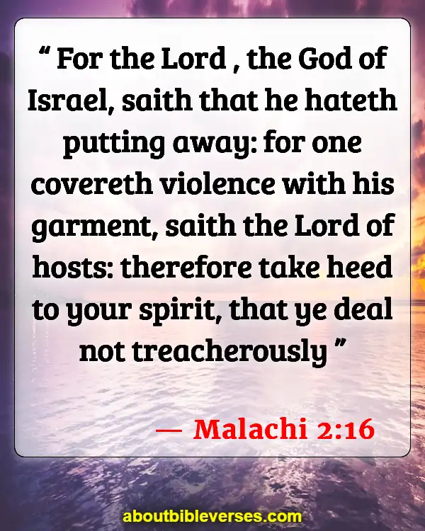 Bible Verses About Cheating In A Relationship (Malachi 2:16)