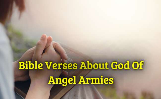 Bible Verses About God Of Angel Armies