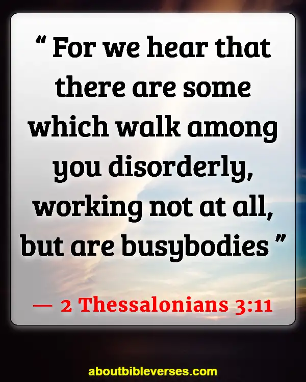 Bible Verses About Idleness (2 Thessalonians 3:11)