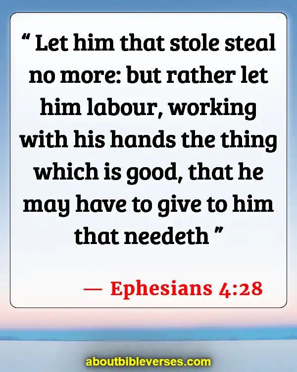 Bible Verses For Good Luck On Job Interview (Ephesians 4:28)