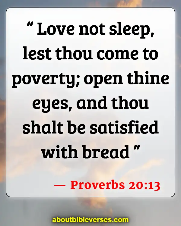 Bible Verses About Sleeping Too Much (Proverbs 20:13)