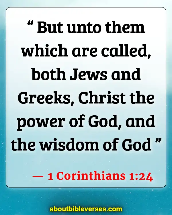 Bible Verses About Preaching To Unbelievers (1 Corinthians 1:24)