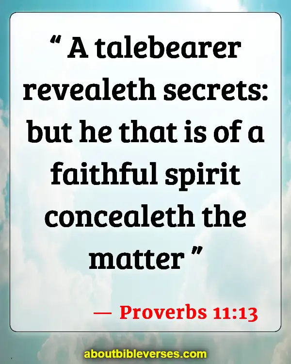 Bible Verses About Quarreling (Proverbs 11:13)