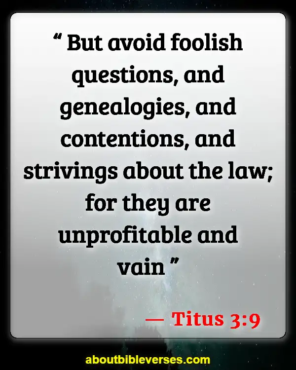 Bible Verses About Quarreling (Titus 3:9)