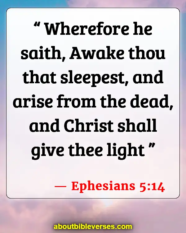 Bible Verses About Sleeping Too Much (Ephesians 5:14)