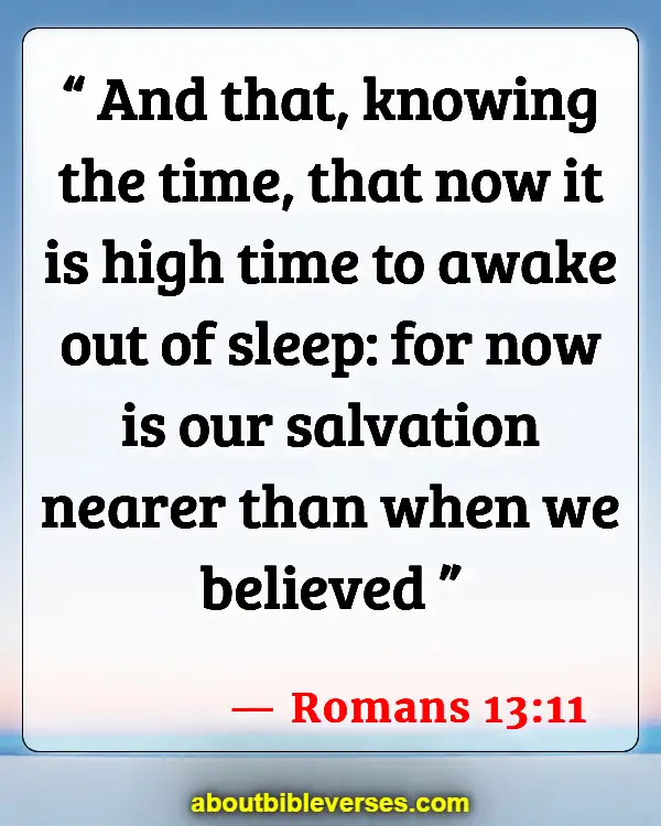 Bible Verses About Sleeping Too Much (Romans 13:11)