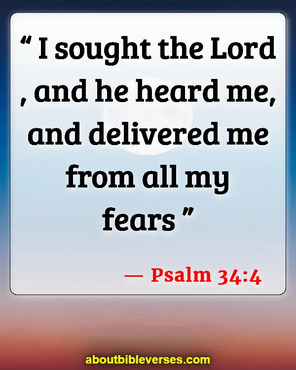 Calming Scriptures For Anxiety (Psalm 34:4)